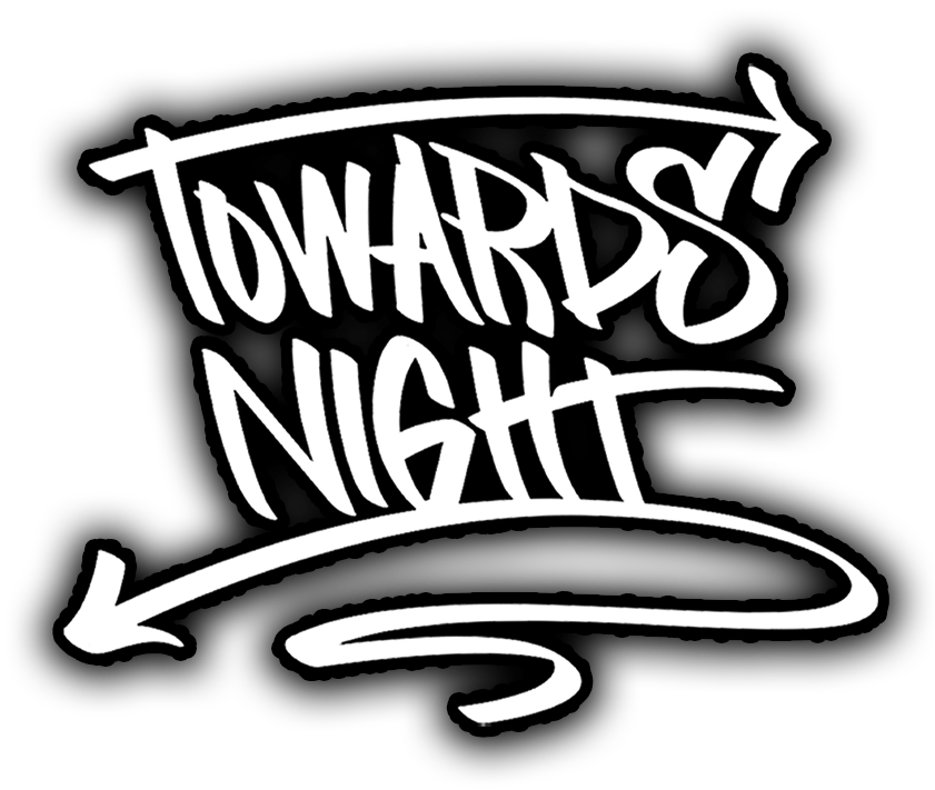 Towards Night